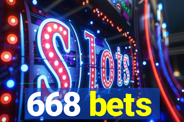 668 bets